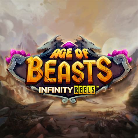 Age Of Beasts Infinity Reels Betfair